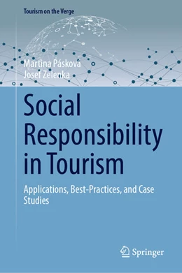 Abbildung von Pásková / Zelenka | Social Responsibility in Tourism | 1. Auflage | 2024 | beck-shop.de