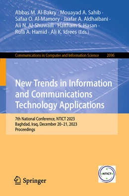 Abbildung von Al-Bakry / Sahib | New Trends in Information and Communications Technology Applications | 1. Auflage | 2024 | beck-shop.de