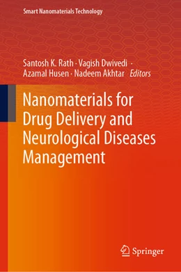 Abbildung von Rath / Dwibedi | Nanomaterials for Drug Delivery and Neurological Diseases Management | 1. Auflage | 2024 | beck-shop.de