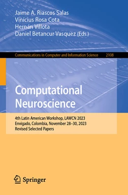 Abbildung von Riascos Salas / Cota | Computational Neuroscience | 1. Auflage | 2024 | beck-shop.de