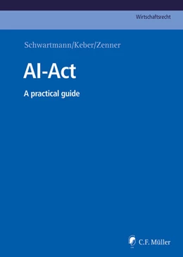 Abbildung von Schwartmann / Keber | AI-Act | 1. Auflage | 2024 | beck-shop.de