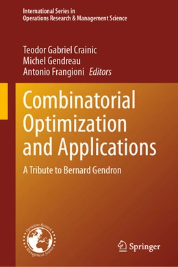 Abbildung von Crainic / Gendreau | Combinatorial Optimization and Applications | 1. Auflage | 2024 | beck-shop.de