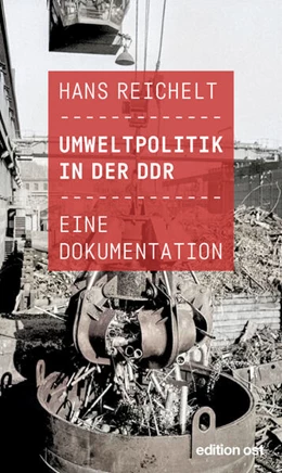 Abbildung von Reichelt | Umweltpolitik in der DDR | 1. Auflage | 2024 | beck-shop.de