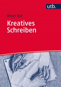 Abbildung von Ruf | Kreatives Schreiben | 1. Auflage | 2016 | beck-shop.de