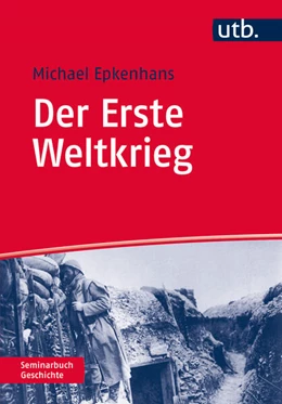 Abbildung von Epkenhans | Der Erste Weltkrieg | 1. Auflage | 2015 | beck-shop.de