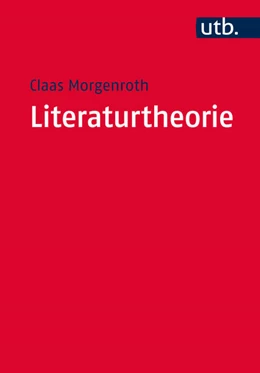 Abbildung von Morgenroth | Literaturtheorie | 1. Auflage | 2016 | beck-shop.de