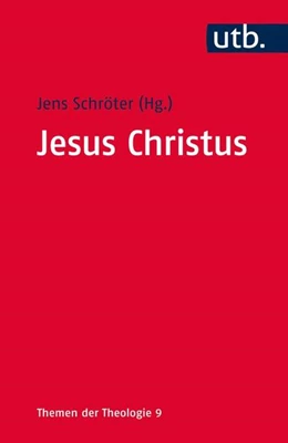 Abbildung von Schröter | Jesus Christus | 1. Auflage | 2014 | beck-shop.de