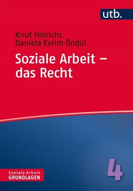 Abbildung von Hinrichs / Öndül | Soziale Arbeit - das Recht | 1. Auflage | 2016 | beck-shop.de