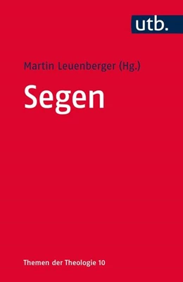 Abbildung von Leuenberger | Segen | 1. Auflage | 2015 | beck-shop.de