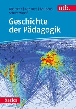 Abbildung von Koerrenz / Kenklies | Geschichte der Pädagogik | 1. Auflage | 2017 | beck-shop.de