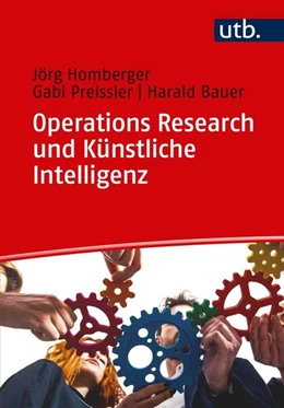 Abbildung von Homberger / Preissler | Operations Research und Künstliche Intelligenz | 1. Auflage | 2019 | beck-shop.de