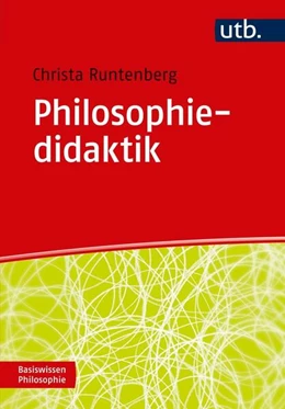 Abbildung von Runtenberg | Philosophiedidaktik | 1. Auflage | 2016 | beck-shop.de