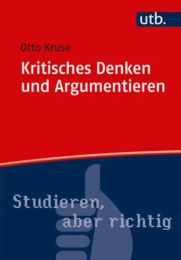 Abbildung von Kruse | Kritisches Denken und Argumentieren | 1. Auflage | 2017 | beck-shop.de