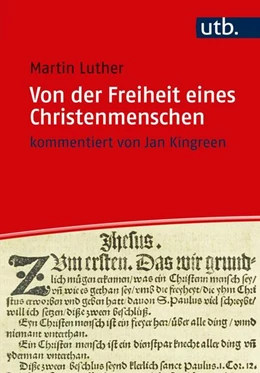 Abbildung von Luther / Kingreen | Von der Freiheit eines Christenmenschen | 1. Auflage | 2017 | beck-shop.de