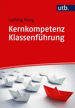 Abbildung von Haag | Kernkompetenz Klassenführung | 1. Auflage | 2018 | beck-shop.de