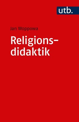 Abbildung von Woppowa | Religionsdidaktik | 1. Auflage | 2018 | beck-shop.de