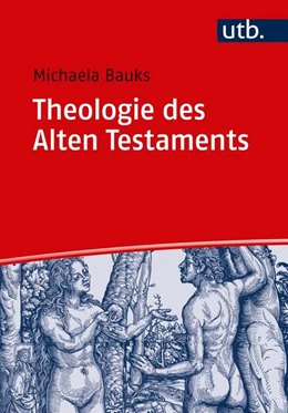 Abbildung von Bauks | Theologie des Alten Testaments | 1. Auflage | 2018 | beck-shop.de
