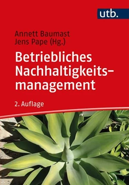 Abbildung von Baumast / Pape | Betriebliches Nachhaltigkeitsmanagement | 2. Auflage | 2022 | beck-shop.de