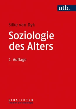 Abbildung von Dyk | Soziologie des Alters | 2. Auflage | 2020 | beck-shop.de