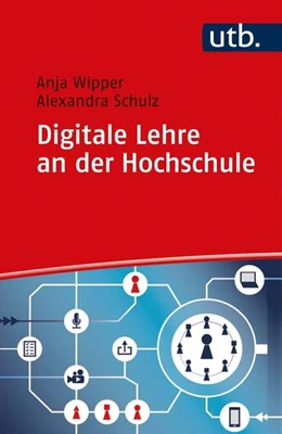 Abbildung von Wipper / Schulz | Digitale Lehre an der Hochschule | 1. Auflage | 2021 | beck-shop.de
