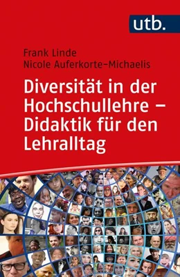Abbildung von Linde / Auferkorte-Michaelis | Diversität in der Hochschullehre - Didaktik für den Lehralltag | 1. Auflage | 2021 | beck-shop.de
