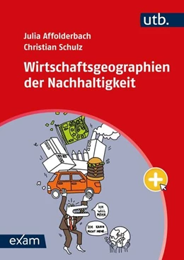 Abbildung von Affolderbach / Schulz | Wirtschaftsgeographien der Nachhaltigkeit | 1. Auflage | 2024 | beck-shop.de