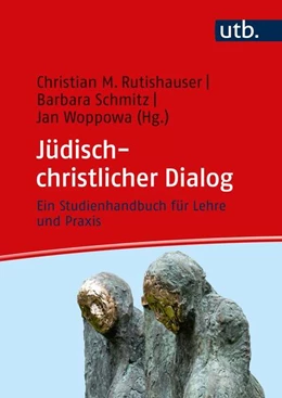 Abbildung von Rutishauser / Schmitz | Jüdisch-christlicher Dialog | 1. Auflage | 2024 | beck-shop.de