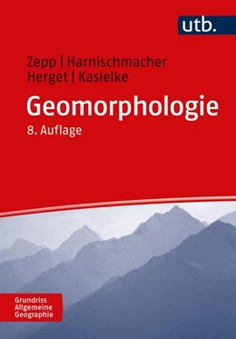 Abbildung von Harnischmacher / Herget | Geomorphologie | 8. Auflage | 2023 | beck-shop.de