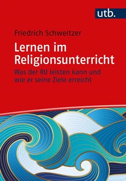 Abbildung von Schweitzer | Lernen im Religionsunterricht | 1. Auflage | 2024 | beck-shop.de