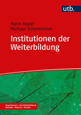 Abbildung von Kuper / Schemmann | Institutionen der Weiterbildung | 1. Auflage | 2023 | beck-shop.de