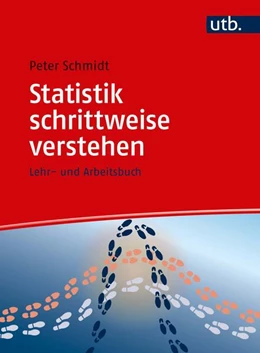 Abbildung von Schmidt | Statistik schrittweise verstehen | 1. Auflage | 2019 | beck-shop.de