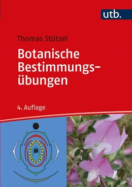 Abbildung von Stützel | Botanische Bestimmungsübungen | 4. Auflage | 2021 | beck-shop.de