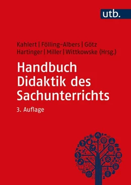 Abbildung von Fölling-Albers / Götz | Handbuch Didaktik des Sachunterrichts | 3. Auflage | 2022 | beck-shop.de