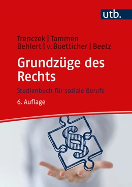 Abbildung von Tammen / Boetticher | Grundzüge des Rechts | 6. Auflage | 2024 | beck-shop.de