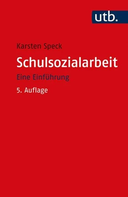 Abbildung von Speck | Schulsozialarbeit | 5. Auflage | 2022 | beck-shop.de