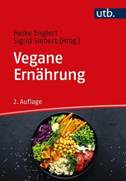 Abbildung von Englert / Siebert | Vegane Ernährung | 2. Auflage | 2020 | beck-shop.de