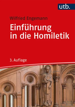 Abbildung von Engemann | Einführung in die Homiletik | 3. Auflage | 2020 | beck-shop.de