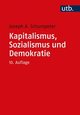 Abbildung von Schumpeter | Kapitalismus, Sozialismus und Demokratie | 10. Auflage | 2020 | beck-shop.de