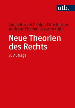 Abbildung von Buckel / Christensen | Neue Theorien des Rechts | 3. Auflage | 2020 | beck-shop.de