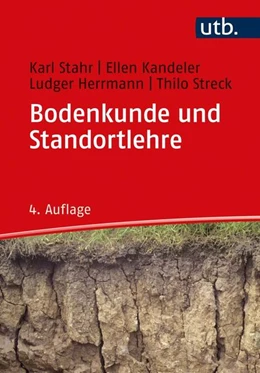 Abbildung von Kandeler / Herrmann | Bodenkunde und Standortlehre | 4. Auflage | 2020 | beck-shop.de