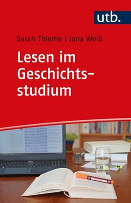 Abbildung von Thieme / Weiß | Lesen im Geschichtsstudium | 1. Auflage | 2020 | beck-shop.de