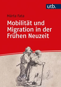 Abbildung von Fata | Mobilität und Migration in der Frühen Neuzeit | 1. Auflage | 2020 | beck-shop.de