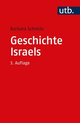 Abbildung von Schmitz | Geschichte Israels | 3. Auflage | 2022 | beck-shop.de