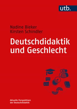 Abbildung von Bieker / Schindler | Deutschdidaktik und Geschlecht | 1. Auflage | 2023 | beck-shop.de