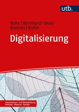 Abbildung von Rohs / Bernhard-Skala | Digitalisierung | 1. Auflage | 2023 | beck-shop.de