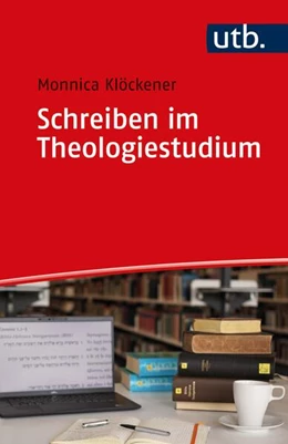 Abbildung von Klöckener | Schreiben im Theologiestudium | 1. Auflage | 2022 | beck-shop.de