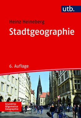 Abbildung von Heineberg / Stadelbauer | Stadtgeographie | 6. Auflage | 2022 | beck-shop.de