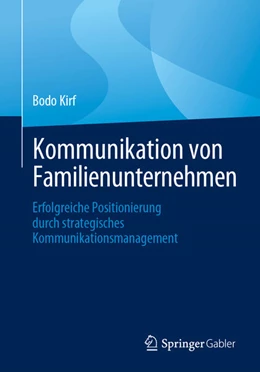 Abbildung von Kirf | Kommunikation von Familienunternehmen | 1. Auflage | 2024 | beck-shop.de