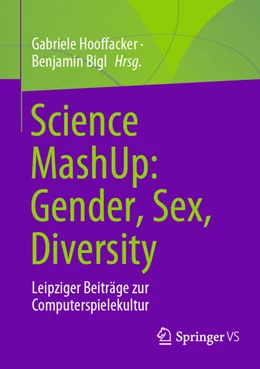 Abbildung von Hooffacker / Bigl | Science MashUp: Gender, Sex, Diversity | 1. Auflage | 2024 | beck-shop.de