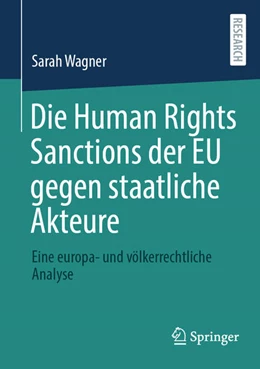 Abbildung von Wagner | Die Human Rights Sanctions der EU gegen staatliche Akteure | 1. Auflage | 2024 | beck-shop.de
